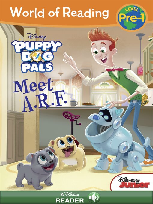 Title details for Puppy Dog Pals: A.R.F. by Disney Book Group - Wait list